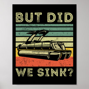 Båtliv Men Sunkade Vi Roliga Mäns Pontonbåtshatt Poster