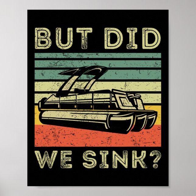Båtliv Men Sunkade Vi Roliga Mäns Pontonbåtshatt Poster (Framsidan)