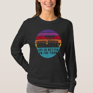 Båtlivet är bättre på Toon Pontoon Boat T Shirt
