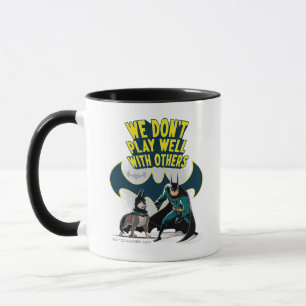 Batman & Ace - vi leker inte bra med andra Mugg