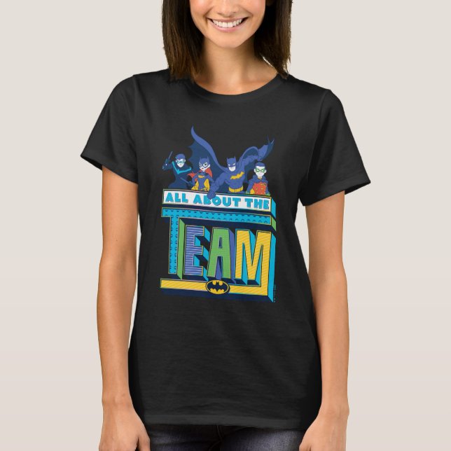 Batman | Allt om teamet T Shirt (Framsida)