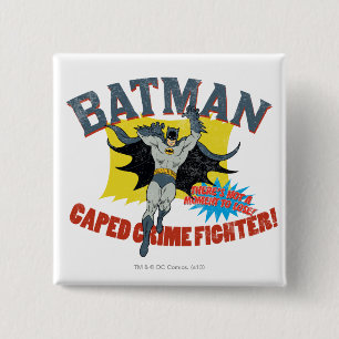 Batman Caped Crime Fighter Knapp