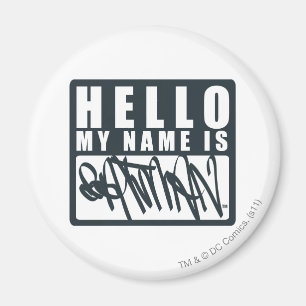Batman Hej My Namn är Batman Logotyp Magnet