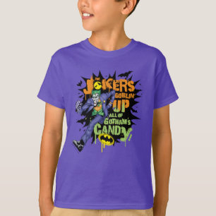 Batman Jokers Goblin's Up All of Gotham's Candy T Shirt