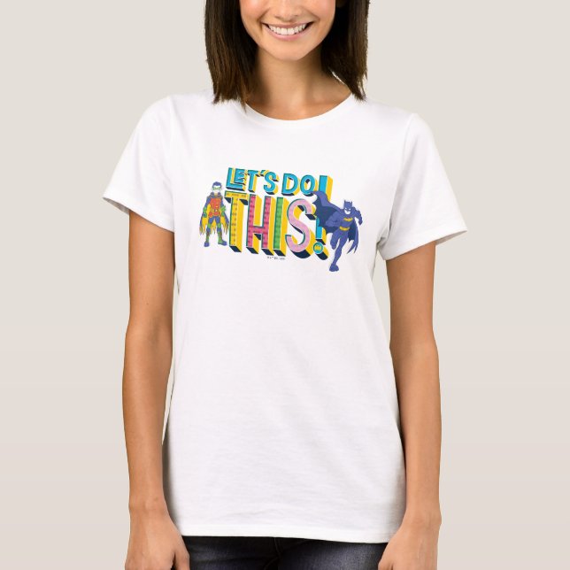 Batman | Låt oss göra detta T Shirt (Framsida)