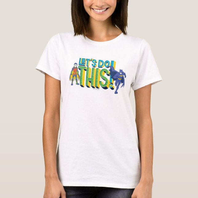 Batman | Låt oss göra detta T Shirt (Framsida)