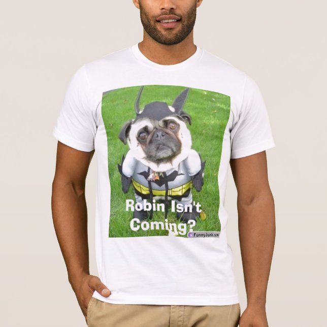 batmandog Robin är inte kommande? Tee Shirt (Framsida)