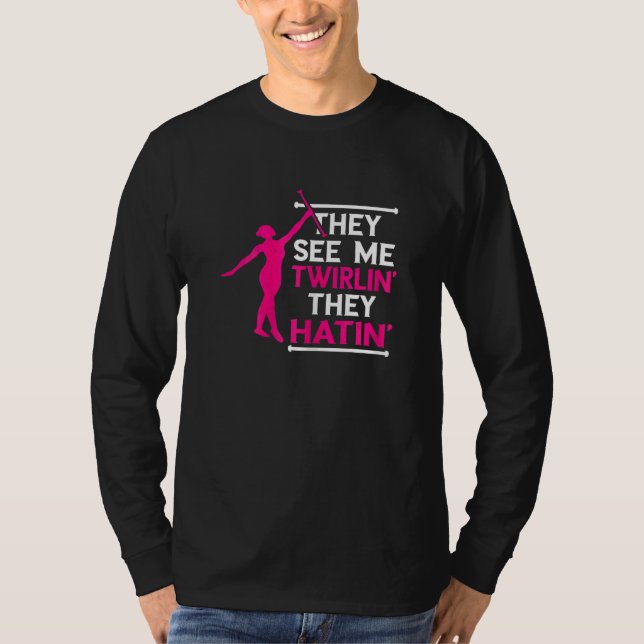 Baton Snurrande Snurrande Hatande Baton Snurrande  T Shirt (Framsida)