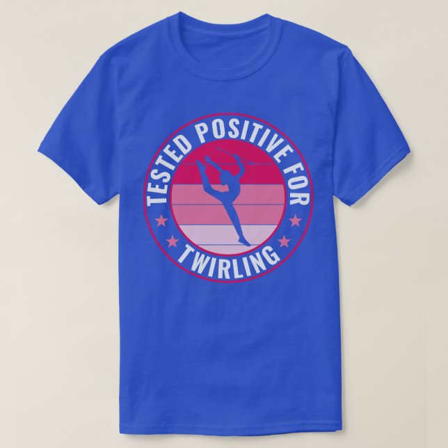 Baton Twirler Positive Twirling Funny Majorette T Shirt (Design framsida)