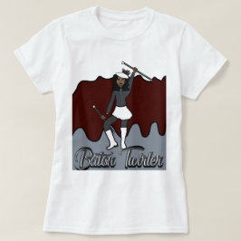 Baton Twirler T-Shirt/Burgundy T Shirt