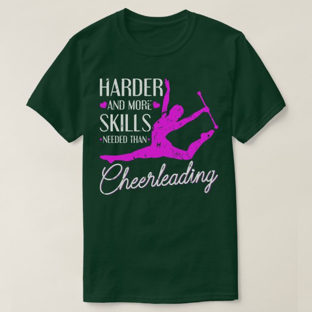 Baton Twirling Harder Cheerlead Majorette T Shirt (Design framsida)
