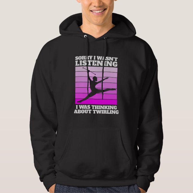 baton twirling saying for majorette hoodie (Framsida)