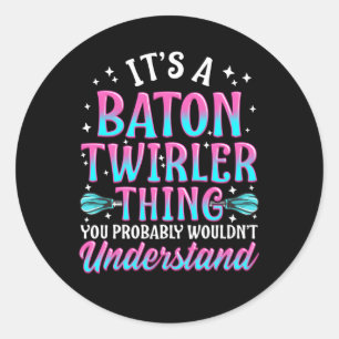 Baton Twirling Twirler Twirl Beginner Professionel Runt Klistermärke