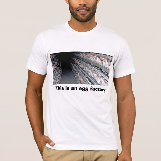 Batteriburen, denna är en äggfabrik t shirt (Framsida)