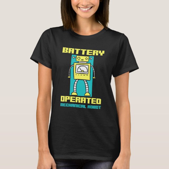Batteridrift Mechanical Robot Robotics T Shirt (Framsida)