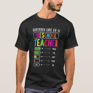 Batteriliv för en förskolelärare - Skola T Shirt
