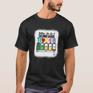Batteriliv För En Lärare I Andra Klass Första Dage T Shirt