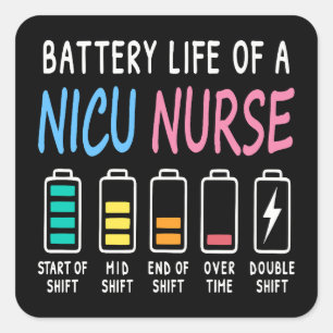 Batteriliv för en NICU-sjuksköterska humor nivå Fyrkantigt Klistermärke