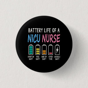 Batteriliv för en NICU-sjuksköterska humor nivå Knapp