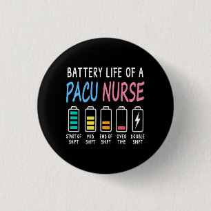 Batteriliv för en PACU-sjuksköterska nivåer humor Knapp