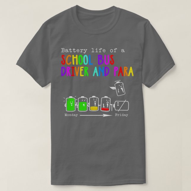 BATTERILIV FÖR SKOLFÖRARE OCH PARA I BUSS T SHIRT (Design framsida)