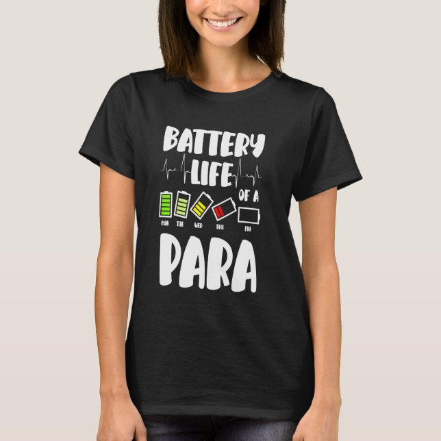 Batterilivslängd för en paraassistent för lärare t shirt (Framsida)