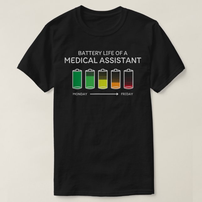 Batterilivslängd för en sjukvårdsassistent - vänne t shirt (Design framsida)