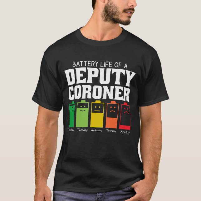 Batterilivslängd för en vice Coroner T Shirt (Framsida)