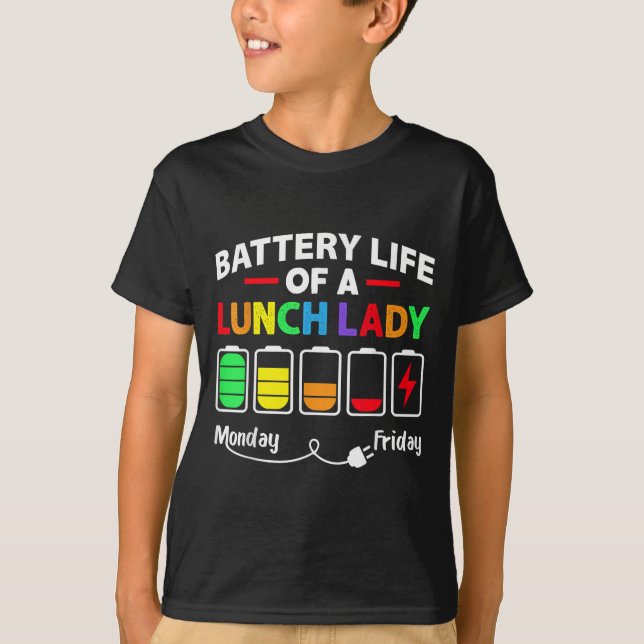 Batterilivslängd för ett skollunch Dam Cafeteria-a T Shirt (Framsida)