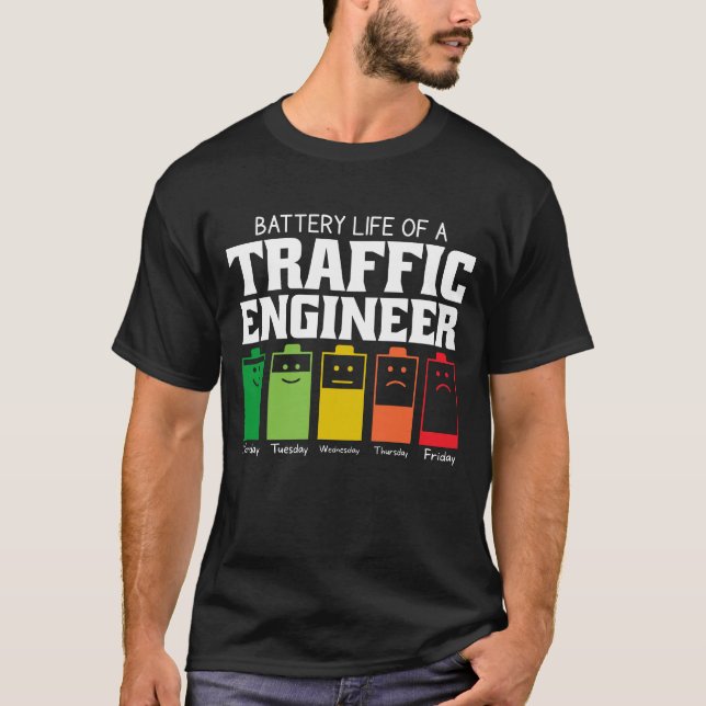 Batterilivslängd för trafiken Ingenjör T Shirt (Framsida)