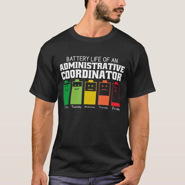 Batteritid för en administrativ samordnare t shirt (Framsida)