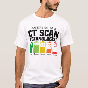 Batteritid för en CT Scan-ingenjör T Shirt