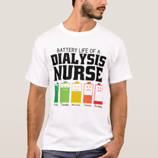 Batteritid för en dialyssjuksköterska t shirt