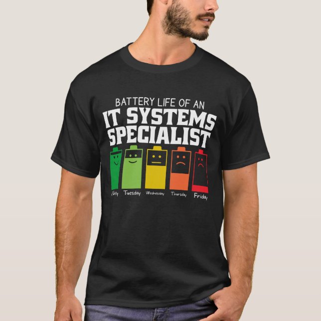 Batteritid för en IT-systemspecialist T Shirt (Framsida)