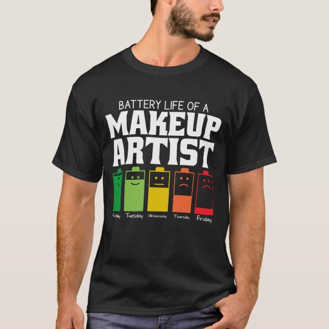 Batteritid för en makeup-artist t shirt (Framsida)