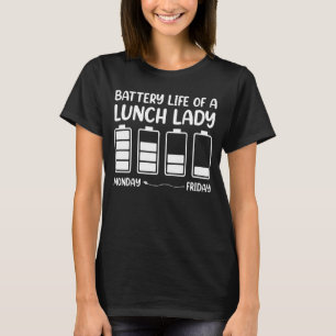 Batteritid under en lunch dam Back to school T Shirt