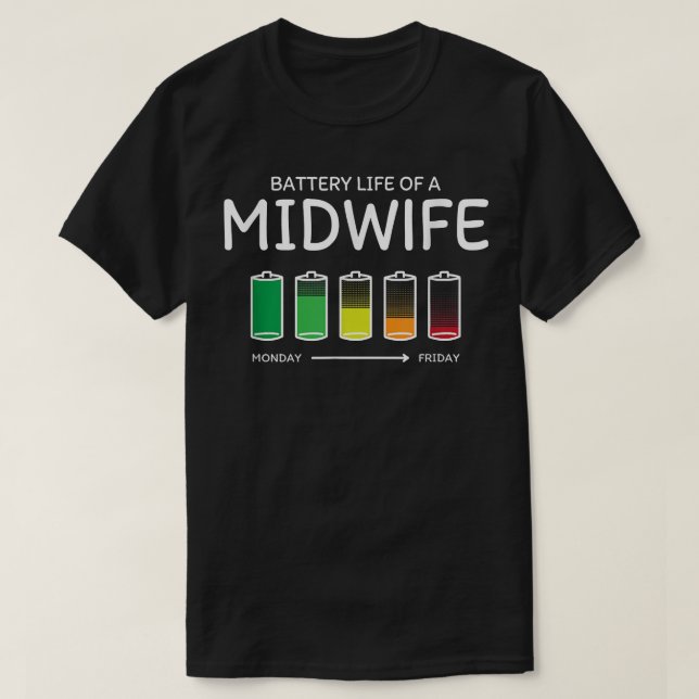 Battery Life of a Midfru Friends Doula Buddy T Shirt (Design framsida)