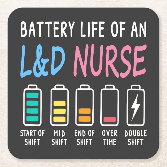 Battery life of an L&D nurse humor chart Underlägg Papper Kvadrat (Framsidan)