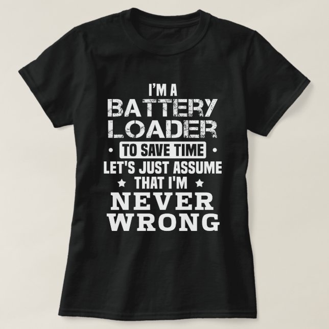 Battery Loader T Shirt (Design framsida)