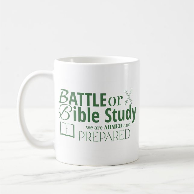 BATTLE ELLER BIBLE STUDIE VI ÄR UPPRÄKNADE OCH FÖR KAFFEMUGG (Vänster)