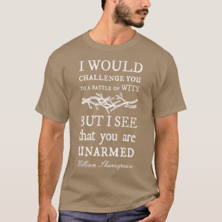 Battle of Wits A Sarcastic Funny William Shakespea T Shirt