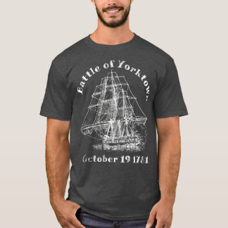 Battle Yorktown Revolutionary Krig British 1781 T Shirt