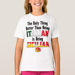 Bättre än att vara italienare är sicilianska t shirt