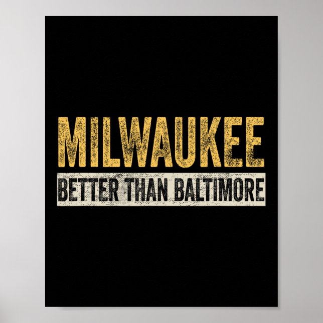 Bättre än Baltimore Funny Trump Horrible City Poster (Framsidan)