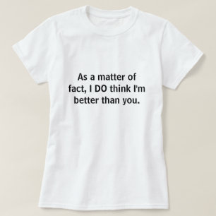 Bättre än du tee shirt