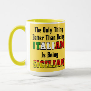 Bättre än italienska är sicilianska mugg