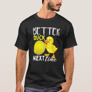 Bättre Anka nästa gång Dodgeball T Shirt