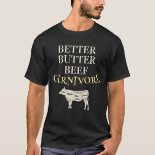 Bättre Anpassade för köttätare T Shirt