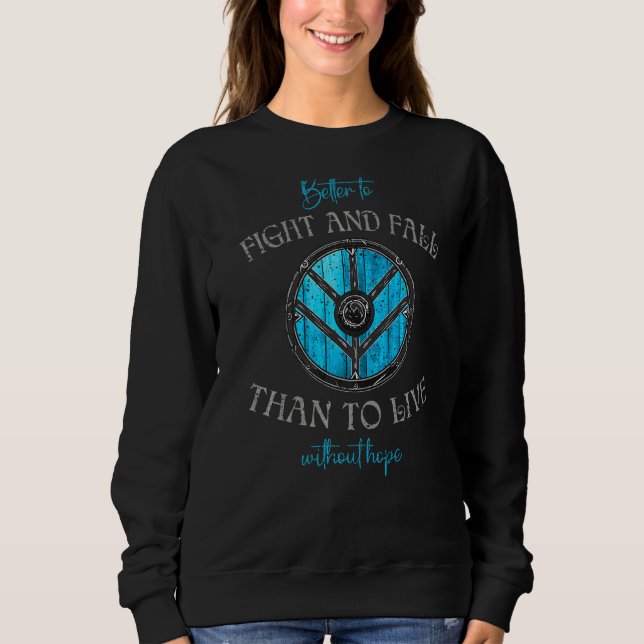 Bättre att slåss och falla än att leva med t shirt (Framsida)