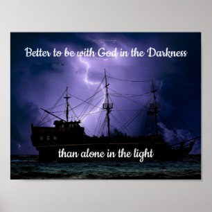 Bättre att vara med Gud i Mörkercitatet Poster